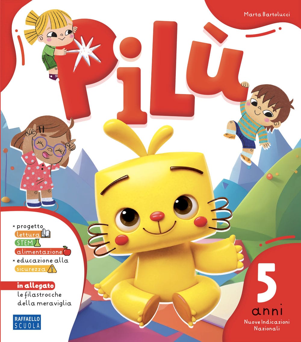 Pilù 5 anni + allegato Raffaello