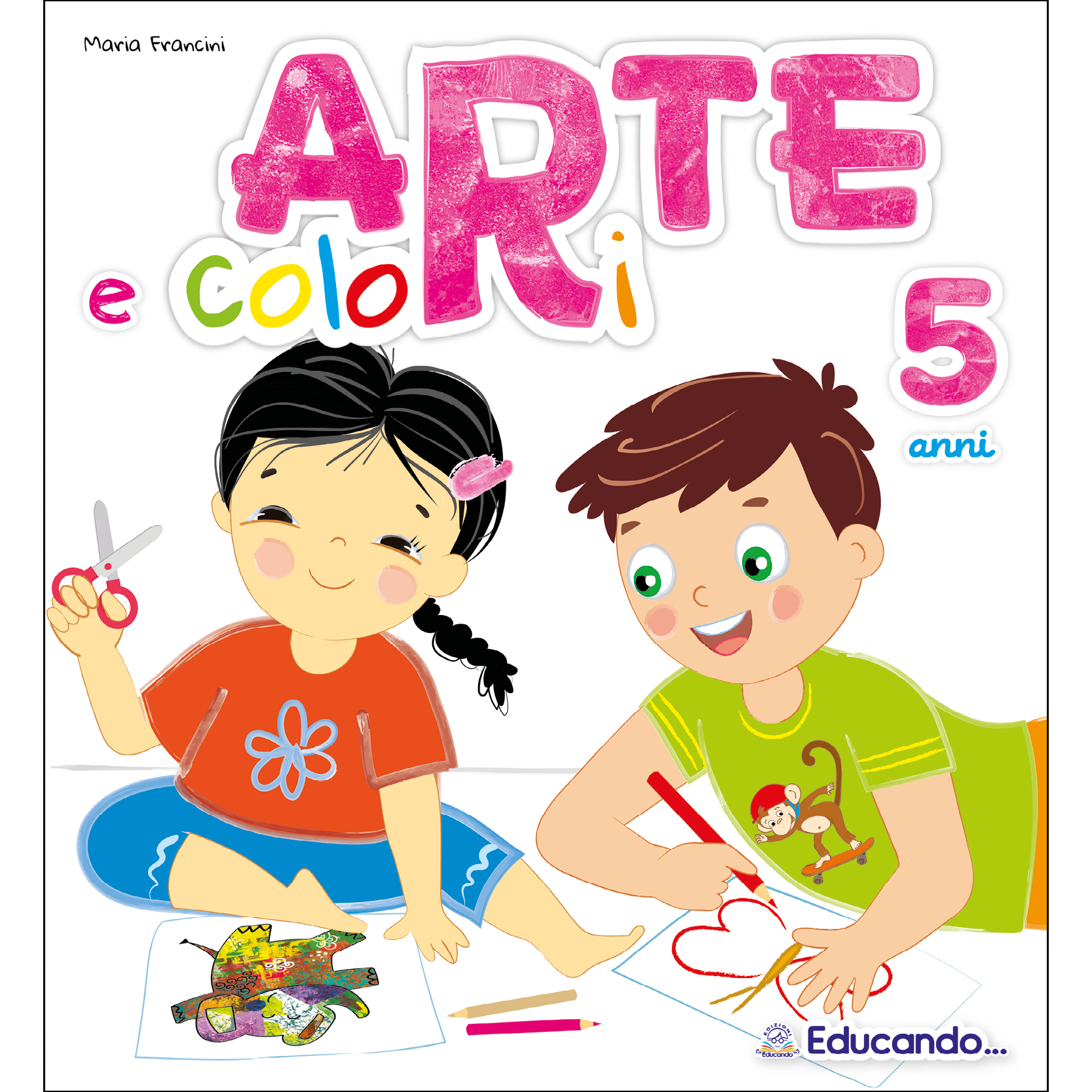 Arte e colori anni 5 Educando