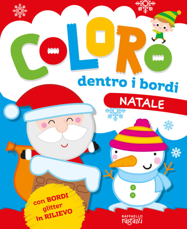COLORO DENTRO I BORDI - IL NATALE Raffaello