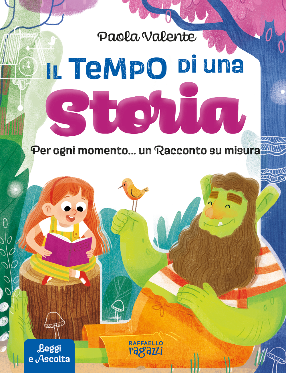 Il tempo di una storia Raffaello Ragazzi