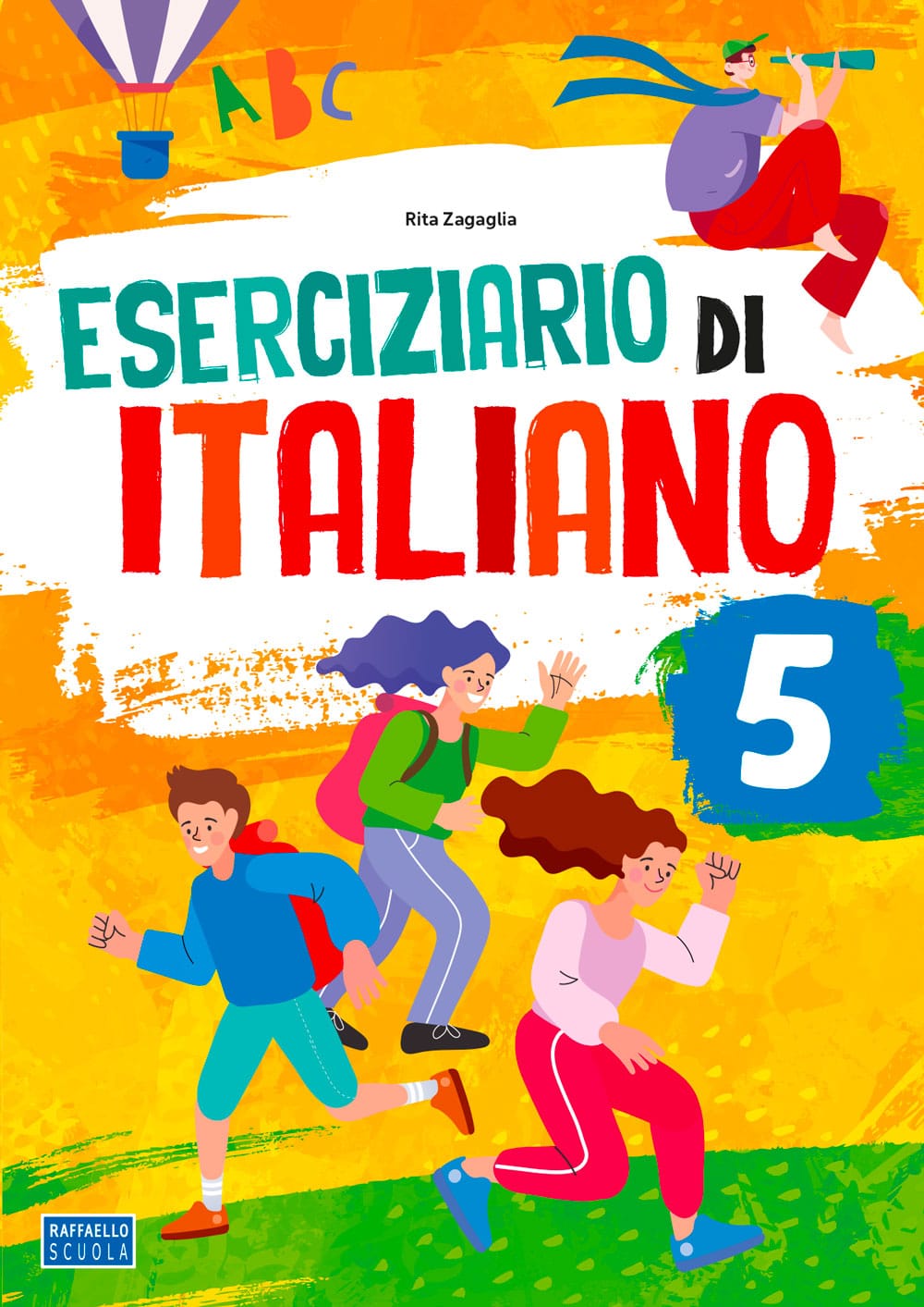 Eserciziario di Italiano 5° CL Raffaello Libri