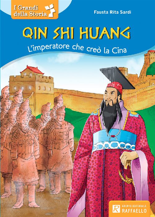 QIN SHI HUANG Raffaello Libri
