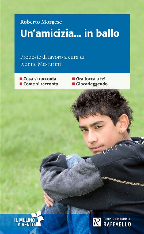 AMICIZIA IN BALLO Raffaello Libri