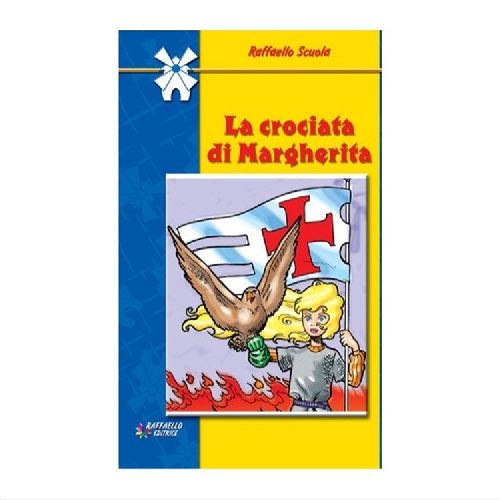 LA CROCIATA DI MARGHERITA 