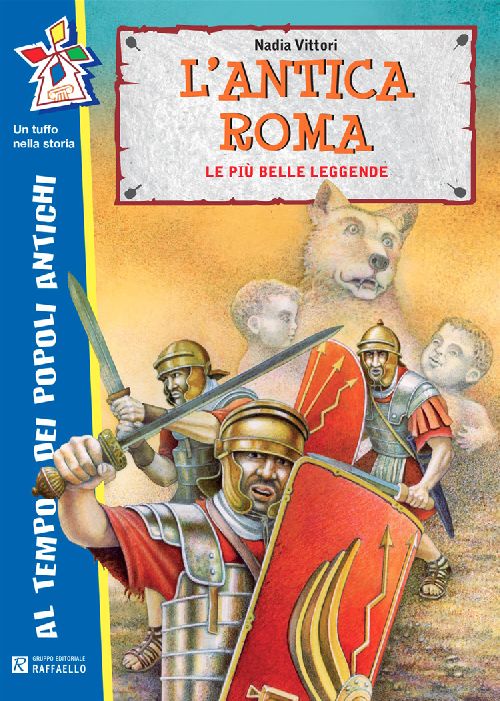 L ANTICA ROMA - LE PIU' BELLE LEGGENDE 