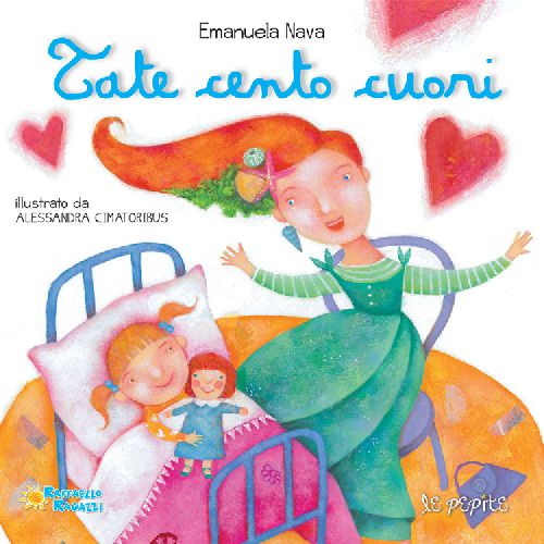 TATE CENTO CUORI Raffaello Libri