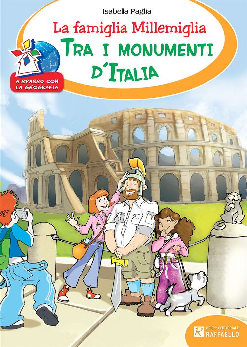 LA FAMIGLIA MILLEMIGLIA TRA I MONUMENTI D'ITALIA Raffaello Libri