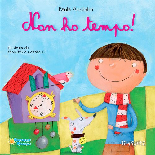 NON HO TEMPO Raffaello Libri