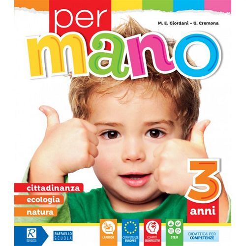 PER MANO ANNI 3 + ALL Raffaello Libri