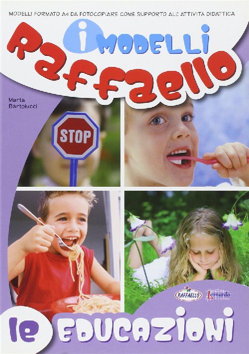 MODELLI LE EDUCAZIONI Raffaello Libri