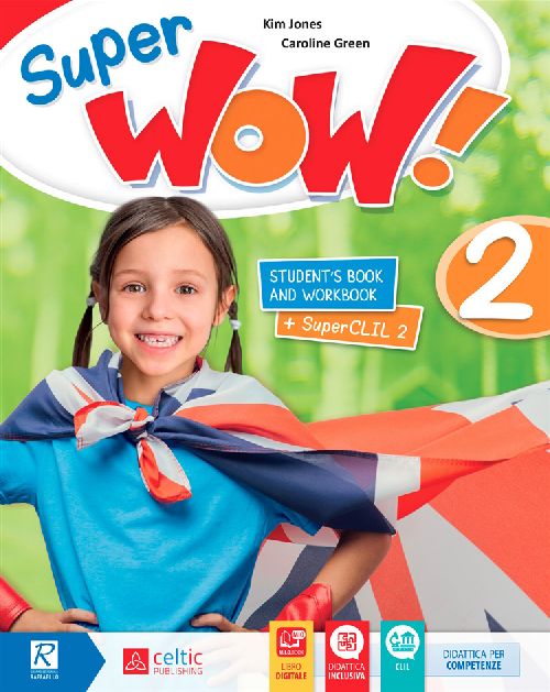 SUPER WOW! 2° CLASSE PACK Raffaello Libri