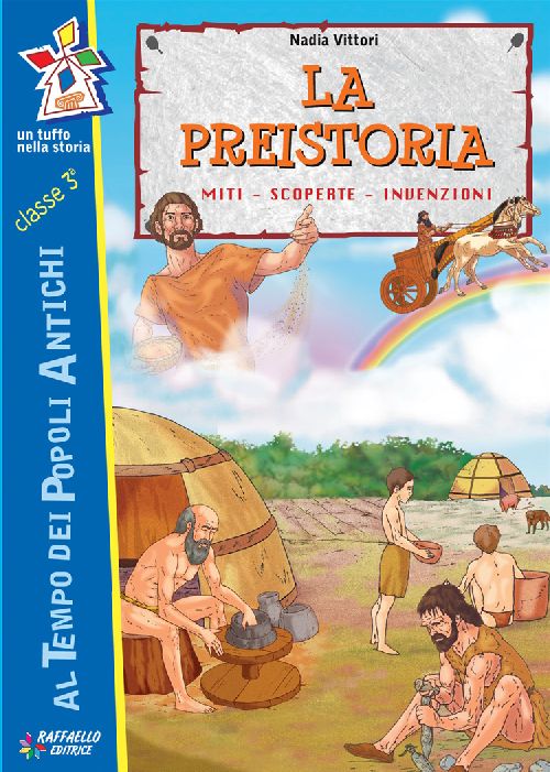 LA PREISTORIA Raffaello Libri