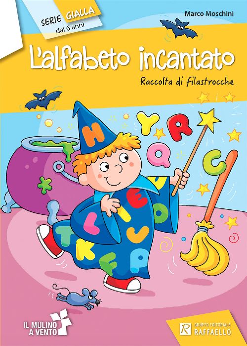 L ALFABETO INCANTATO  Raffaello Libri