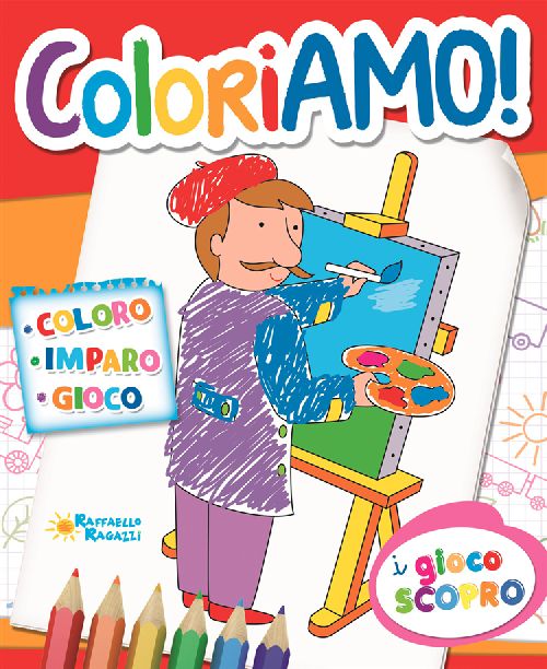 COLORIAMO!  Raffaello Libri