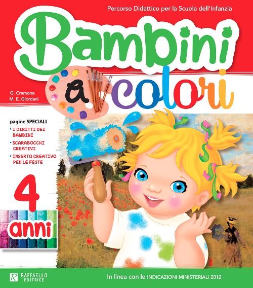 BAMBINI A COLORI 4 ANNI Raffaello Libri