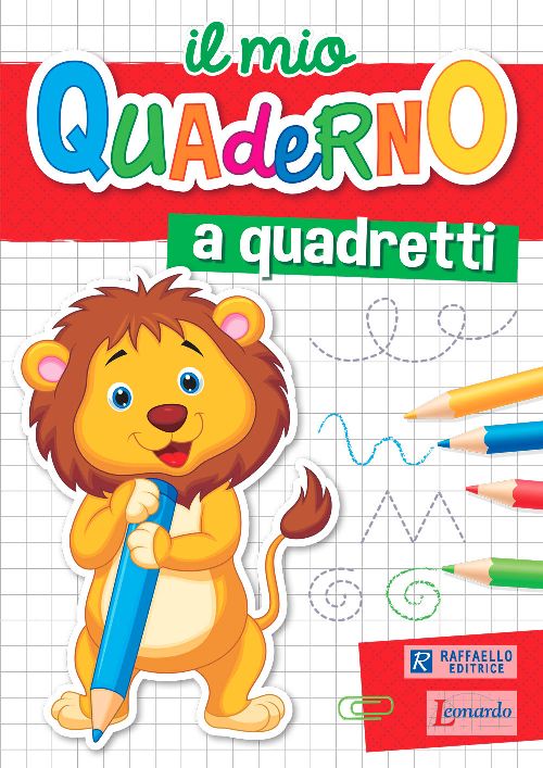 IL MIO QUADERNO A QUADRETTI Raffaello Libri