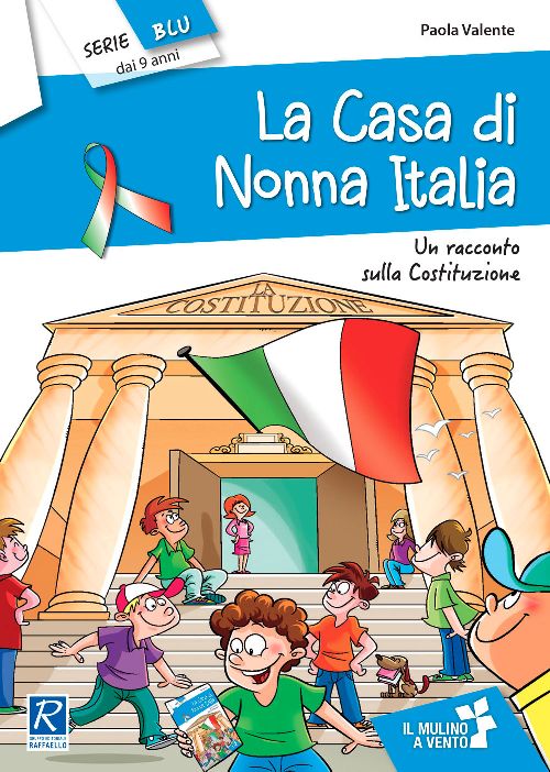 LA CASA DI NONNA ITALIA Raffaello Libri