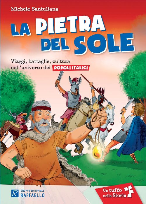 LA PIETRA DEL SOLE Raffaello Libri