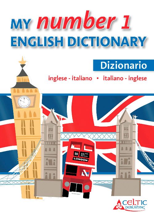 MY NUMBER 1 ENGLISH DICTIONARY Raffaello Libri