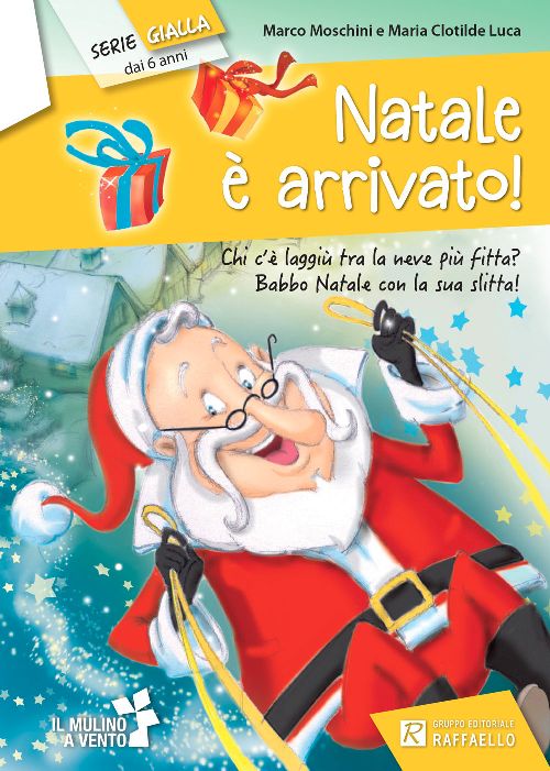 NATALE E' ARRIVATO! Raffaello Libri