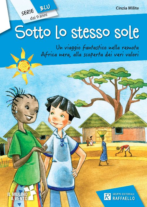 SOTTO LO STESSO SOLE Raffaello Libri